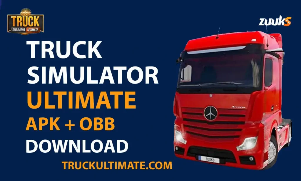 Truck Simulator Ultimate Apk + OBB with Zuuks Logo